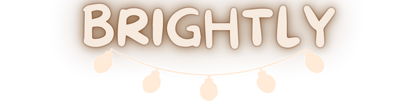 Brightly